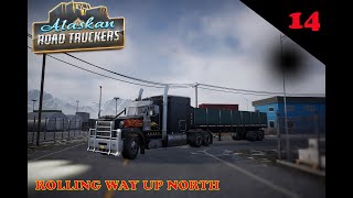 Alaskan Road Truckers Ep 14 Got myself a camera and I am manual shifting [upl. by Mairb434]