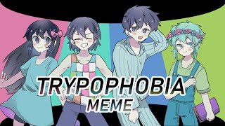 【OMORI】 TRYPOPHOBIA meme [upl. by Virginia]