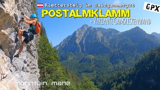 Postalmklamm Klettersteig C  Gamsleckenwand D  Salzkammergut [upl. by Ojybbob777]