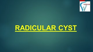 RADICULAR CYST  ENGLISH [upl. by Gnagflow]