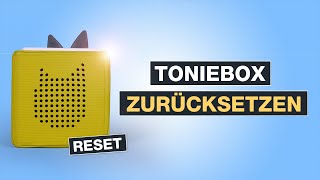 Toniebox zurücksetzen auf Werkseinstellung  Der schnelle amp einfache Reset Deutsch  Testventure [upl. by Nevur]