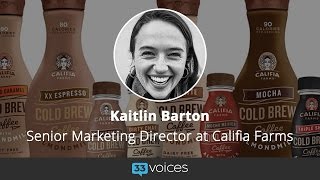 Inside Califia Farms Plant Based Food Revolution with Senior Marketing Director Kaitlin Barton [upl. by Fiorenze750]