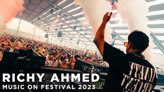 RICHY AHMED at MUSIC ON FESTIVAL 2023 • AMSTERDAM [upl. by Okime]