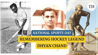 Remembering hockey legend Dhyan Chand  National Sports Day [upl. by Nnov]