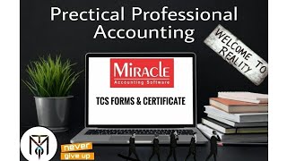 how to print TCS Forms and certificate in miracle accounting software [upl. by Ahtiekahs]