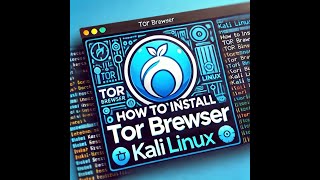 How to install TorBrowser on Kali Linux [upl. by Kristo]