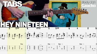 Steely Dan  Hey Nineteen  Guitar cover WITH TABS   OUTRO SOLO [upl. by Lisabeth455]