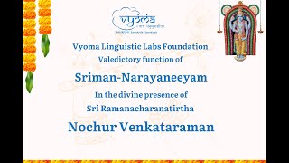 SrimanNarayaneeyam Course Valedictory function in the presence of Sri Nochur Venkataraman Anna [upl. by Ocihc]