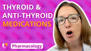 Thyroid and AntiThyroid Medications  Pharmacology  Endocrine System  LevelUpRN [upl. by Harcourt450]