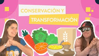 Conservación y transformación de los alimentos [upl. by Sapphera]