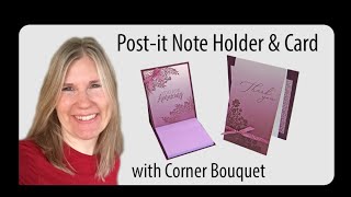 Day 2 Postit Note Holder amp Card with Corner Bouquet [upl. by Hugon503]