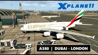 ✈️ XPLANE 11  A380 EMIRATES  DUBAI OMDB  LONDON HEATHROW EGLL  LIVE ONLINE FLIGHT [upl. by Kendricks]