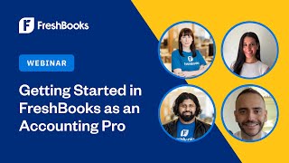 Getting Started in FreshBooks as an Accounting Pro [upl. by Esinel]