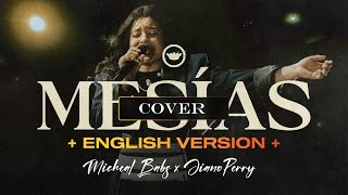 Averly Morillo  MESIAS English Version Cover Ft Micheal Babs amp Jianoperry averlymorillo mesias [upl. by Barbette]