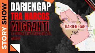 Darièn gap tra narcos è migranti un tragitto infernale [upl. by Ishii24]