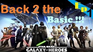 Star wars galaxy of heroesSWGOH EP1  Back to basic 1แนะนำSetการเล่นคร่าวๆ [upl. by Notnarb172]