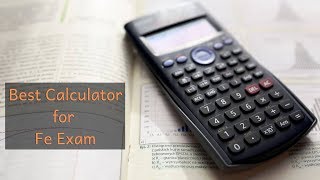 Best Calculator for Fe Exam  Top Rated Engineering Calculator of 2021 [upl. by Sitof]