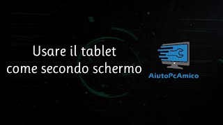 Utilizzare il tablet come schermo aggiuntivo del PC  SpaceDesk  AiutoPcAmico [upl. by Aicnelav]