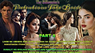 PART 8  THE BILLIONAIRES PRETENTIOUS FAKE BRIDE   NOAHS TV [upl. by Ethelinda]