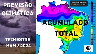 Previsão Climática trimestre marçoabrilmaio MAM2024  Tempo e Clima [upl. by Hillery]