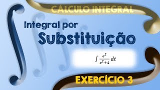 Lista 1  Exercício 03 Integral por Substituição [upl. by Arinay]