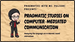 Pragmatic Studies on ComputerMediated Communication [upl. by Poirer412]