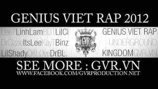 GVRVN Genius Viet Rap 2012 part1  GVR Artists Beat by MrBigg [upl. by Acire]