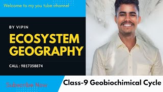 class9 Geobiochimical cycle [upl. by Lombard]