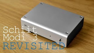 Schiit Modi 3 Revisited 2 months later [upl. by Jody391]