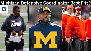 Michigan Defensive Coordinator Candidates Emerge  Best Fit  Michigan Football [upl. by Gerstner]