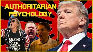 The MAGA Psychology  Authoritarian Personality Explained [upl. by Mathe]