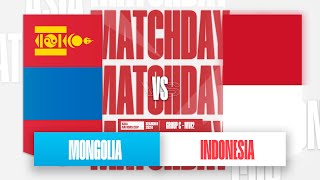 Mongolia vs Indonesia  Asia Nations Cup S2 [upl. by Bernarr]