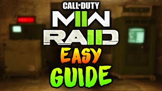 ULTIMATE MW2 RAID GUIDE Super EASY Method Explained [upl. by Ingold]