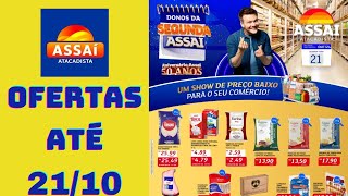 ASSAÍ ATACADISTA OFERTAS ATÉ 21102024 FOLHETO DONOS DA SEGUNDA ASSAÍ SP [upl. by Susana]