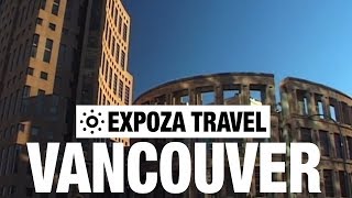 Vancouver Canada Vacation Travel Video Guide [upl. by Halland646]