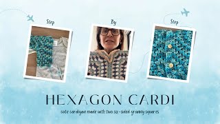 Crochet a Hexagon cardigan step by step any size [upl. by Sakmar]