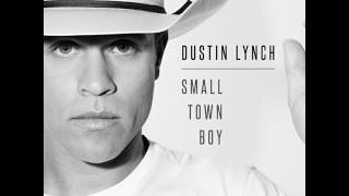 Dustin Lynch Small Town Boy song [upl. by Ihculo928]