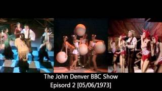 The John Denver BBC Show  Episord 2 05061973 [upl. by Staley]