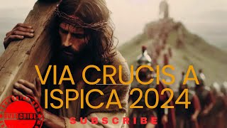 VIA CRUCIS A ISPICA 2024 FEDE TRADIZIONE E FOLKLORE [upl. by Obau]