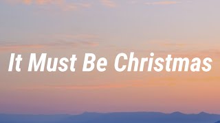 Brett Eldredge  It Must Be Christmas Lyrics [upl. by Ivo301]