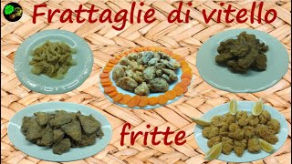 Frattaglie di vitello fritteultima componente del fritto misto piemontese [upl. by Harol]