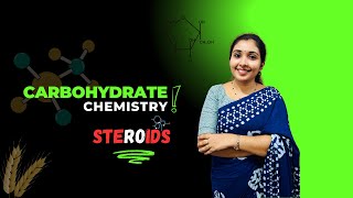 Introduction to Carbohydrates  Steroids  Biochemistry  Malayalam [upl. by Lletnahs]