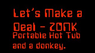 Let’s Make a Deal  Zonk Portable Hot Tub and a Donkey [upl. by Shorter]