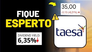 TAESA ESTA DE GRAÃ‡A R 3400 E DIVIDEND YELD 6 VALE A PENA INVESTIR EM TAEE3 TAEE4 TAEE11 [upl. by Berstine410]