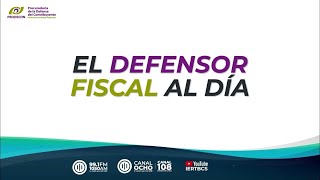 🔴 El Defensor Fiscal al Día  PRODECON  11 de noviembre 2024 [upl. by Ashraf]