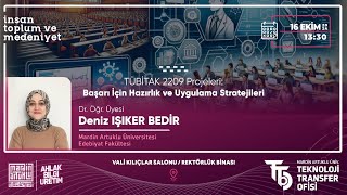 TÜBİTAK 2209 Projeleri Başarı İçin Hazırlık ve Uygulama Stratejileri İTM  16102024  1330 [upl. by Britni]