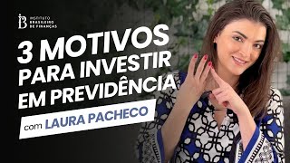 3 Motivos para Investir em Previdência Privada  Vale a Pena [upl. by Queridas]