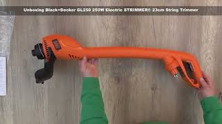 Unboxing BlackDecker GL250 250W Electric STRIMMER® 23cm String Trimmer  Bob The Tool Man [upl. by Eissahc319]