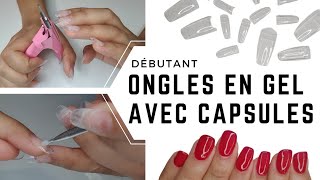 DÉBUTANT  4 ÉTAPES pour une POSE DONGLES en GEL avec CAPSULES [upl. by Martell]