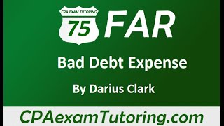 2022 CPA FAR ExamBad Debt Expense Accounts Receivable Darius Clark [upl. by Ainitsirhc]